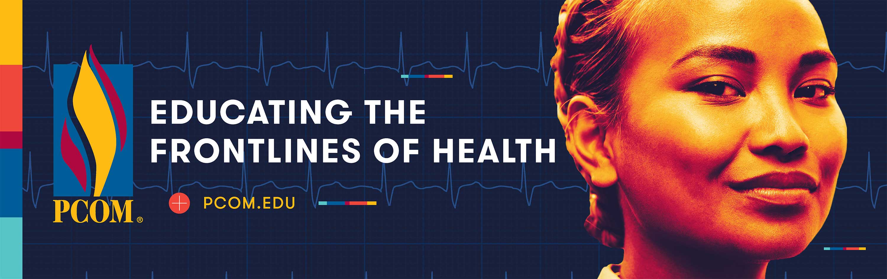 PCOM billboard "Educating the Frontlines of Health"