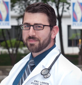 Eric Larsen, DO Medical student Eric Larsen, DO, changed careers to pursue becoming a physician