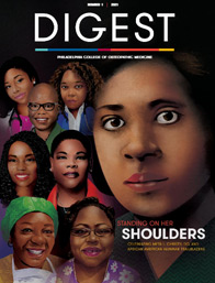 Cover of PCOM Digest Magazine 1 - 2021, with artwork of past and present Black female osteopathic physicians