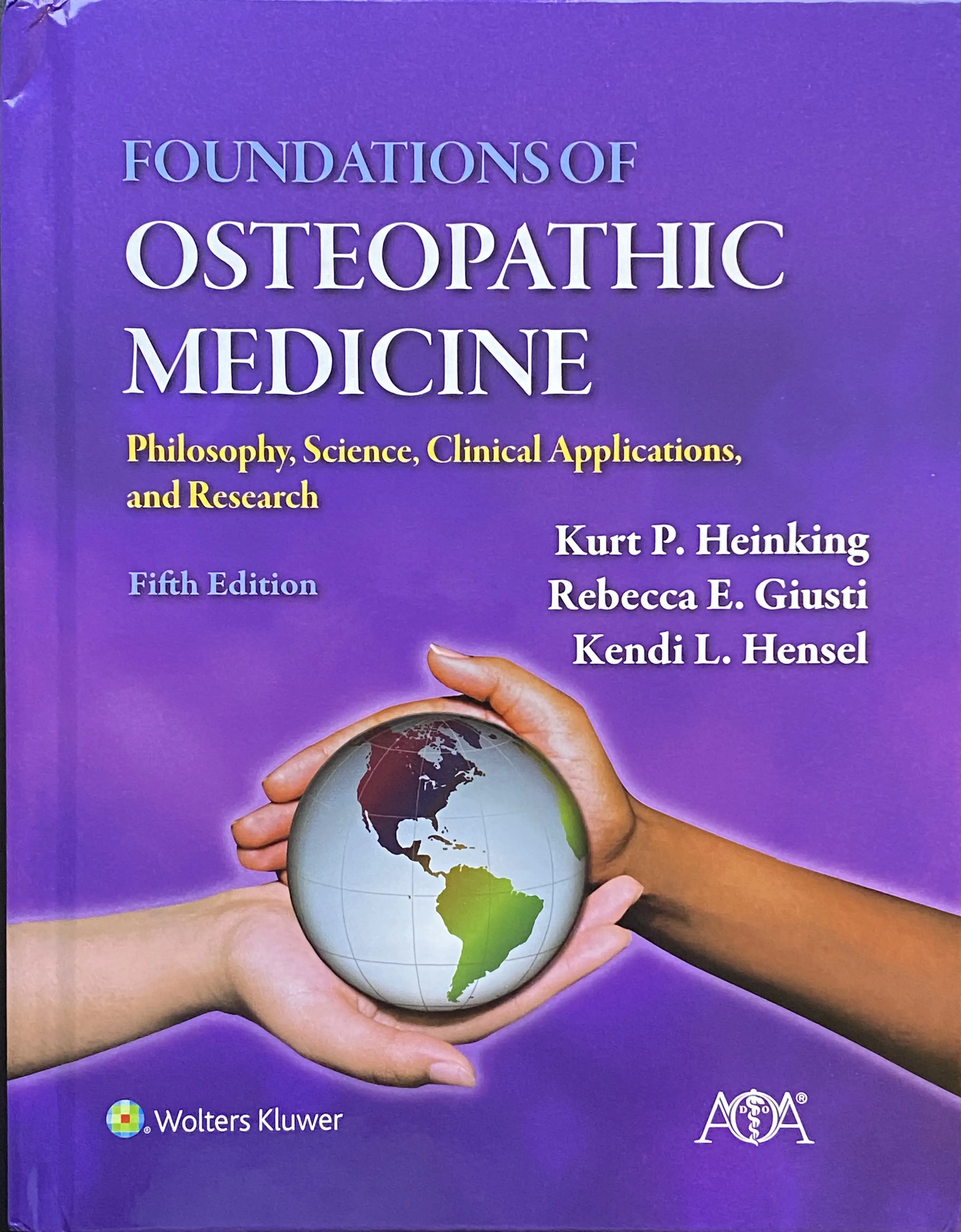 Foundations of Osteopathic Medicine, Fifth Edition